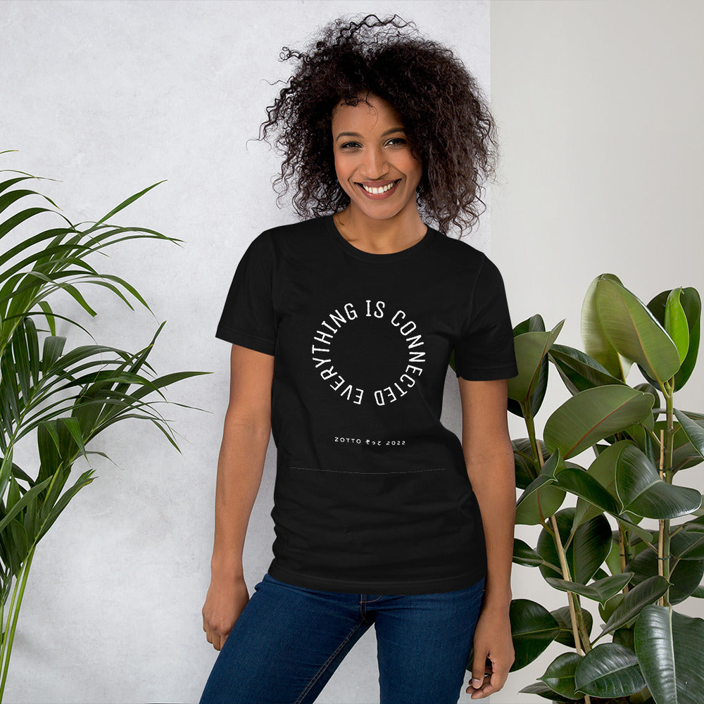 Everything is Connected Unisex T-Shirt